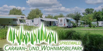 Motorhome parking space - Hunde erlaubt: Hunde erlaubt - Brandenburg Süd - Spreewald Caravan- und Wohnmobilpark "Dammstrasse" - Spreewald Caravan- und Wohnmobilpark "Dammstrasse"